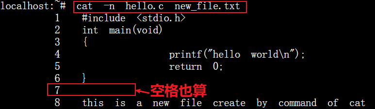 cat -n file 命令, 输出文件内容的同时，也要输出文件的行数，空格也算