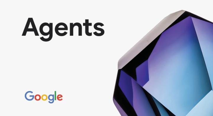 【AI Agent基础教学】《Agents》——Google智能体白皮书