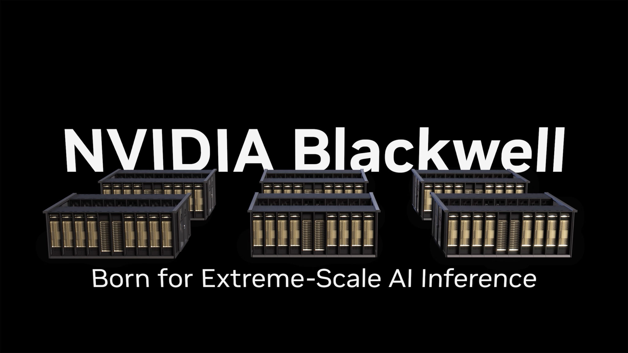 NVIDIA Blackwell: Born for Extreme-Scale AI Inference | NVIDIA Blog