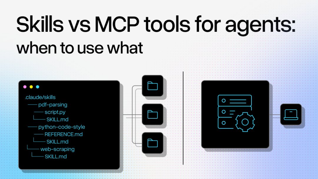 Skills vs MCP tools for agents: when to use what