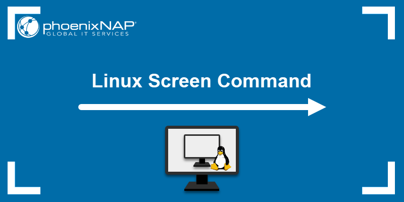 How to Install and Use Linux Screen-CSDN博客