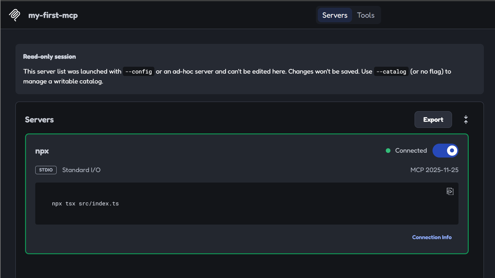 MCP Inspector 已通过 stdio 启动 npx tsx src/index.ts,Server 状态为 Connected