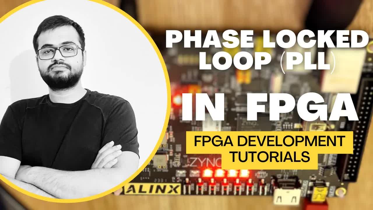 FPGA Development Tutorial  Alinx AX7020  Phase Locked Loop PLL in FPGA.jpg